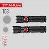 Įkraunamas kišeninis LED žibintuvėlis 230Lm 6500K, Li-ion 18650 1200mAh, TITANUM TLF-T03 – Optinis priartinimas spindulio fokusavimui nuo plataus kampo iki ilgo atstumo