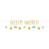 Užrašas berniukui „Hello World“ 176,8 cm, 2 vnt.