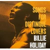 Billie Holiday – Songs For Distingué Lovers (vinilinė plokštelė, LP)