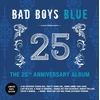 Blue Bad Boys Mėlyna - 25 (The 25th Anniversary Album) (vinilinė plokštelė, LP)