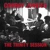 Cowboy Junkies - The Trinity Session (vinilinė plokštelė, LP)