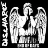 Discharge - End Of Days (vinilinė plokštelė, LP)