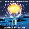 Electric Light Orchestra Part II - Moment Of Truth (vinilinė plokštelė, LP)