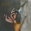 Imagine Dragons - Reflections (From The Vault Of Smoke + Mirrors) (vinilinė plokštelė, LP)