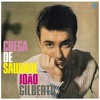 João Gilberto - Chega De Saudade (vinilinė plokštelė, LP)