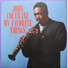 John Coltrane - My Favorite Things (vinilinė plokštelė, LP)