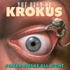 Krokus - Stayed Awake All Night / The Best Of Krokus (180g, Translucent Žalias & Baltas Marbled) 1LP (vinilinė plokštelė)