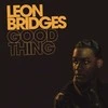 Leon Bridges - Good Thing (vinilinė plokštelė, LP)