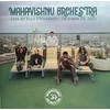 Mahavishnu Orchestra - Live At Yale University - October 28, 1973 (vinilinė plokštelė, LP)