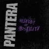 Pantera - History Of Hostility (vinilinė plokštelė, LP)