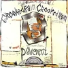 Pavement - Crooked Rain Crooked Rain (vinilinė plokštelė, LP)