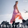 Pink Rožinė Vinilinė plokštelė - Rožinis - Trustfall LP (Rožinė Coloured)