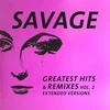 Savage - Greatest Hits & Remixes Vol. 2 (vinilinė plokštelė, LP)