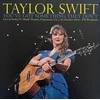 Vinilinė plokštelė – Taylor Swift – You've Got Something They Don't LP