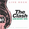 The Clash - Live In NYC 1979 (Live Radio Broadcast) (vinilinė plokštelė, LP)