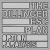 The Dillinger Esc Plan – Option Paralysis (vinilinė plokštelė, LP)