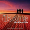 The Doors - When The Music's Over (Sverges Radio Broadcast: Konserthuset Stockholm, 20th September 1968) (vinilinė plokštelė, LP)