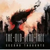 The Old Dead Tree - Second Thoughts (vinilinė plokštelė, LP)