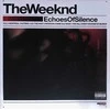 The Weeknd - Echoes Of Silence (vinilinė plokštelė, LP)