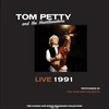 Tom Petty And The Heartbreakers - Live 1991 (November 23 The Oakland Coliseum) (vinilinė plokštelė, LP)