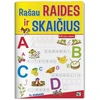 KNYGA Rašau raides ir skaičius 5-6 metų vaikams.