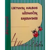 KNYGA Lietuvių kalbos užduočių sąsiuvinis 4 klasei 2 dalis. Serija PIRMYN!