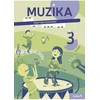 KNYGA Šviesa Muzika. Pratybų sąsiuvinis 3 klasei