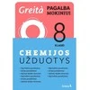 KNYGA Šviesa Chemijos užduotys 8 klasei. Greita pagalba mokiniui