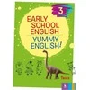 KNYGA Šviesa Early School English 3: Yummy English! Tests