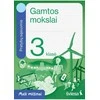 KNYGA Šviesa Gamtos mokslai. Pratybų sąsiuvinis 3 klasei. Serija Maži milžinai