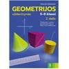 KNYGA Šviesa Geometrijos uždavinynas 5-8 klasei, 2 dalis