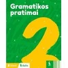 KNYGA Šviesa Lietuvių kalbos gramatikos pratimai 2 klasei, 1 dalis