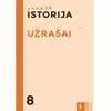 KNYGA Šviesa Istorija. Užrašai 8 klasei (serija "Atrask")