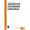 KNYGA Šviesa Jaunojo istoriko užrašai 6 klasei, 2 dalis (ATRASK)