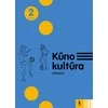 KNYGA Šviesa Kūno kultūra. Užrašai 2 klasei
