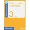 KNYGA Šviesa Lietuvių kalba ir literatūra. Pasitikrinamieji darbai 3 klasei. Serija Maži milžinai