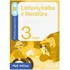 KNYGA Šviesa Lietuvių kalba ir literatūra. Pratybų sąsiuvinis 3 klasei, 2 dalis. Serija Maži milžinai