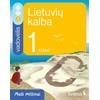 KNYGA Šviesa Lietuvių kalba ir literatūra. Vadovėlis 1 klasei, 3 dalis. Serija Maži milžinai