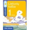 KNYGA Šviesa Lietuvių kalba ir literatūra. Vadovėlis 1 klasei, 2 dalis. Serija Maži milžinai
