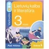 KNYGA Šviesa Lietuvių kalba ir literatūra. Vadovėlis 3 klasei, 3 dalis. Serija Maži milžinai