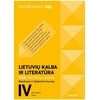 KNYGA Šviesa Lietuvių kalba ir literatūra. VBE II dalis. Bendrasis ir išplėstinis kursas, 12 (IV gimnazijos) klasė, serija Pasirenkite VBE