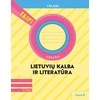 KNYGA Šviesa Lietuvių kalba. Užrašai 1 klasė, 3 dalis (atnaujinta 2022). Serija TAIP!