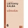 KNYGA Šviesa Lietuvių kalba. Užrašai 6 klasei, 1 dalis (ATRASK)