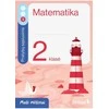 Šviesa Matematika. Pratybų sąsiuvinis 2 klasei, 3 dalis. Serija Maži milžinai