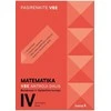 KNYGA Šviesa Matematika. VBE II dalis. Bendrasis ir išplėstinis kursas, 12 (IV gimnazijos) klasė, serija Pasirenkite VBE