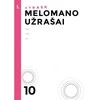 KNYGA Šviesa Muzika. Melomano užrašai 10 klasei (serija „Atrask“)