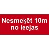 Įspėjamasis ženklas, 30 cm x 10 cm