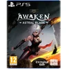 „Awaken“ – „Astral Blade“ („Tania“ leidimas) – „PlayStation 5“.