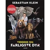 KNYGA Carlsen Verdens 100 farligste dyr – Sebastian Klein