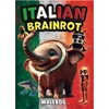 Forlaget Tukanbrainrot Itališkas smegenų puvinys - spalvinimo knygelė